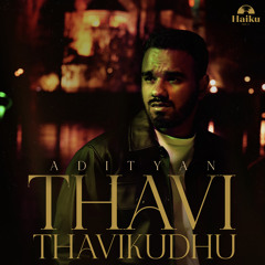 Thavi Thavikudhu