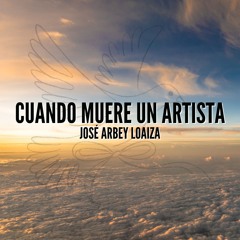 Cuando Muere El Artista (Homenaje a Yeison Jimenez)