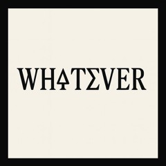WH∆TΣVER