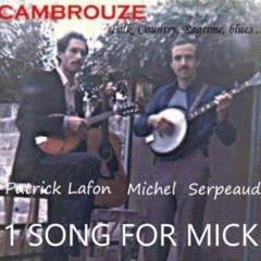 Song for Mick - du groupe Cambrouze
