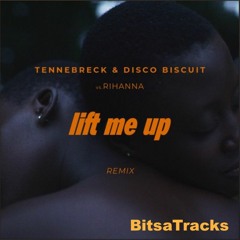 Rihanna - Lift Me Up (Tennebreck & Disco Biscuit Remix)