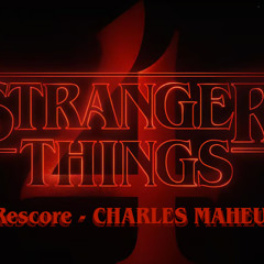 Stranger Things 4 trailer, Rescore by Charles Maheu