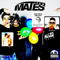 MATES (FT.BOVO) (PROD.BOVO)