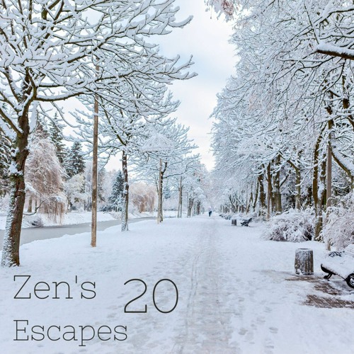 Zen's Escapes 20 - Winter Pick Me Up (Deep House Mix)