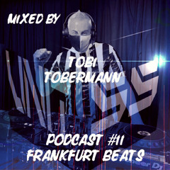 UNIT55 Podcast #11 mixed by TobiTobermann - Frankfurt Beats 04/24