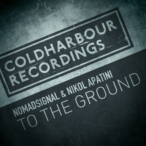 NOMADsignal & Nikol Apatini - To The Ground