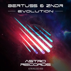 Bertuss & ZNDR - Evolution (Original Mix)