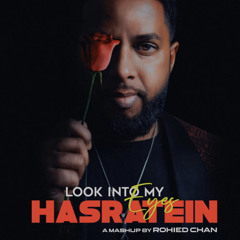 Rohied Chan - Look Into My Eyes | Hasratein (Bollywood Remix 2023)