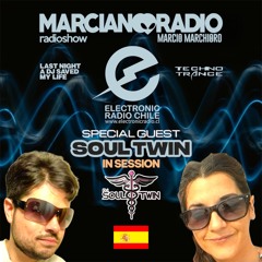 MARCIANO RADIO #25 EP 12 (DJ GUEST SOUL TWIN)
