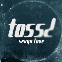 Live at Tossd 004 - Sevyn Love