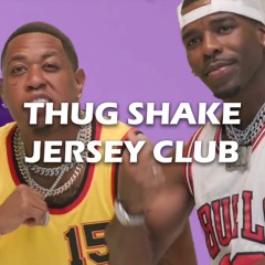 Thug Shake (Jersey Club)