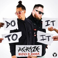 Do It To It (ft. Cherish)(Rated R Remix)