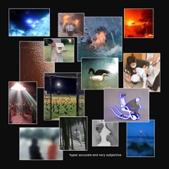 hyper accurate and very subjective