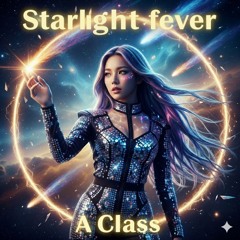 Starlight Fever