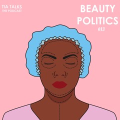 013 Beauty Politics