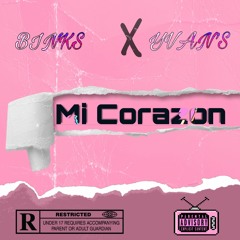Binks x Yvan's ~ Mi Corazon