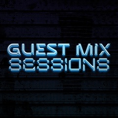 GUEST MIX SESSIONS