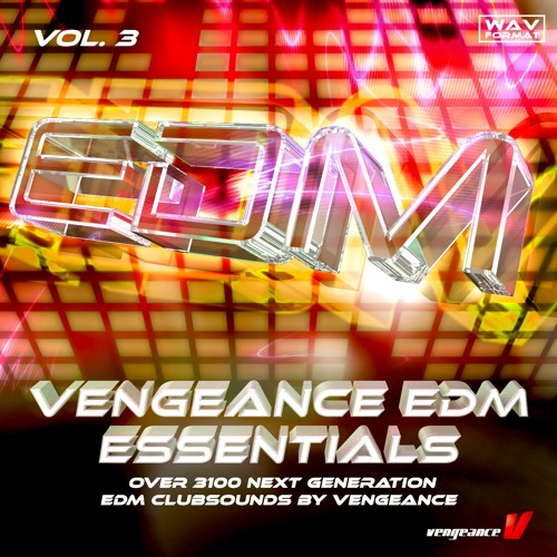 Vengeance EDM Essentials Vol 3 WAV-HOANGBAO