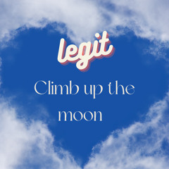 Climb up the moon