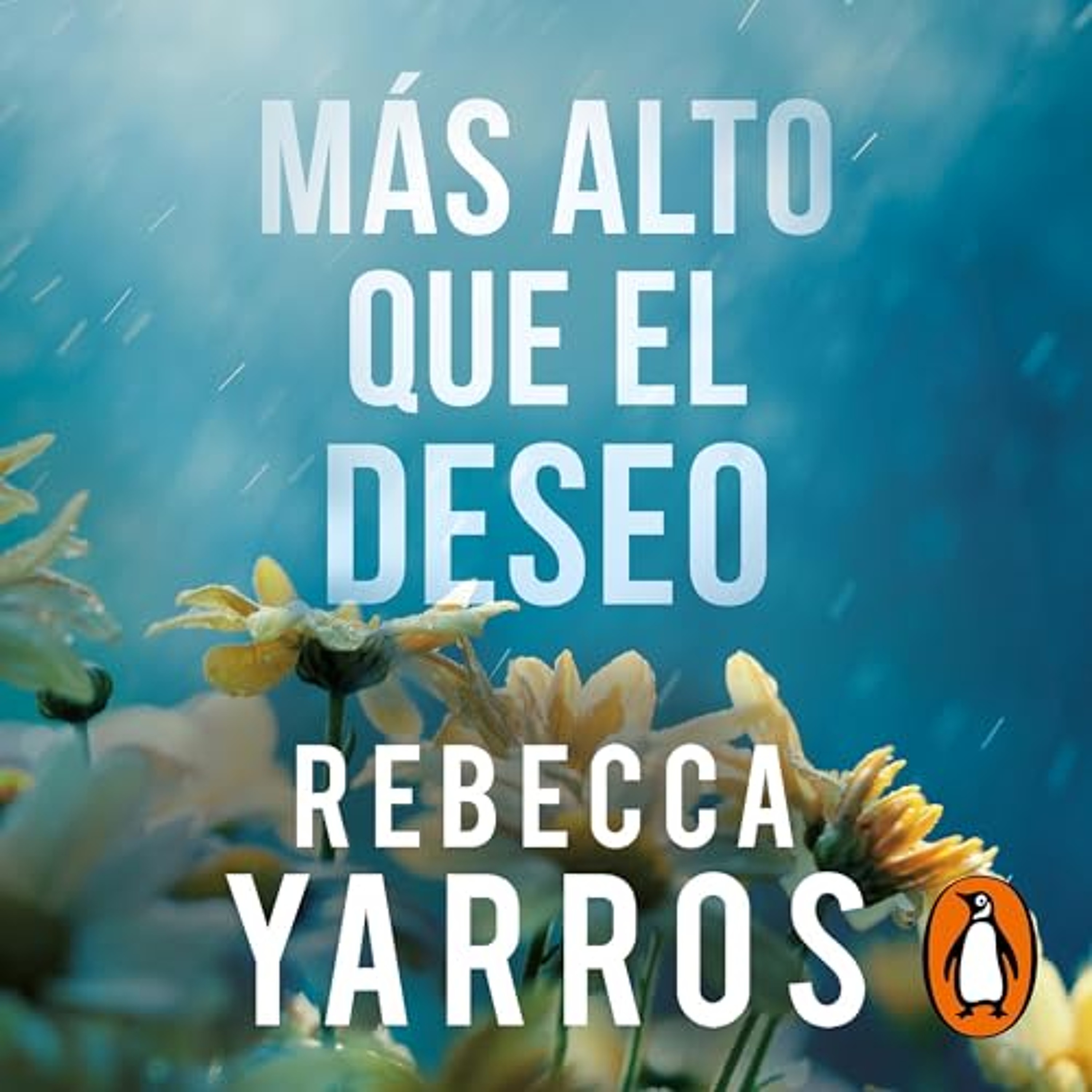Más alto que el deseo [Eyes Turned Skyward] (Audiolibro) | Prueba Gratis