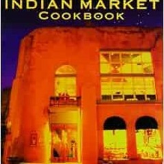 Read EPUB KINDLE PDF EBOOK Mark Miller's Indian Market: Recipes from Santa Fe's Famou