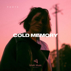 Porte - Cold Memory