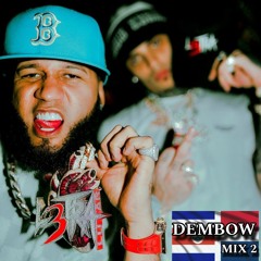 DEMBOW DOMINICANO MIX2