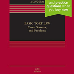 VIEW KINDLE 💏 Basic Tort Law: Cases, Statutes, and Problems [Connected eBook with St