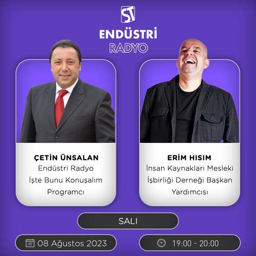 Erim Hısım - Çetin Ünsalan ile İşte Bunu Konuşalım