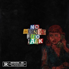 Bedzi - No Money No Talk