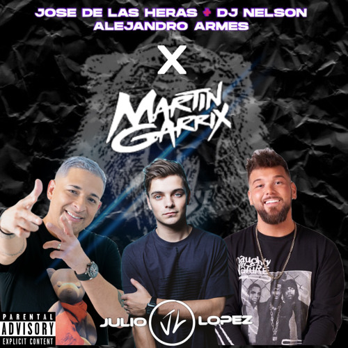 Stream Jose de las Heras + Dj Nelson X Martin Garrix (Papi x Animals).mp3  by Julio Lopez DJ | Listen online for free on SoundCloud