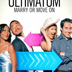 **STREAMING** The Ultimatum: Marry or Move On  S2E1 (2022)- FullEpisode