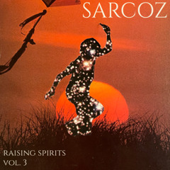 SARCOZ_dj --- Raising Spirits Vol 3