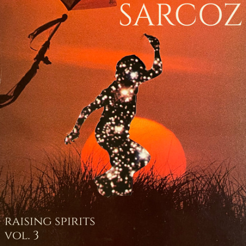 SARCOZ_dj --- Raising Spirits Vol 3