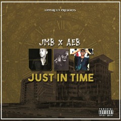Just In Time x AEB