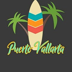 View PDF EBOOK EPUB KINDLE Puerto Vallarta: Beach Lined Journal by  Blue Coastal Book