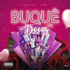 Boilly Yhe - Buquê De Doces