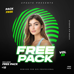 FREE PACK VOL 23 (REGGAETON, TRANSITIONS, MERENGUE, TECH HOUSE, LATIN & REMIXES) 30 TRACKS