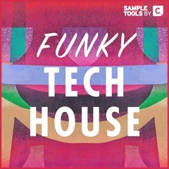 Funky Tech House - Demo 2 (Sample Pack)