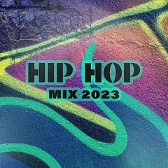 Hip Hop Mix Sep 2023