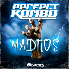 Perfect Kombo - Malditos (Original Mix) - [ OUT NOW !! · YA DISPONIBLE ]
