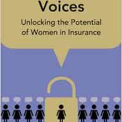 View EPUB 💓 Undiscovered Voices: Unlocking the Potential of Women in Insurance by Sa