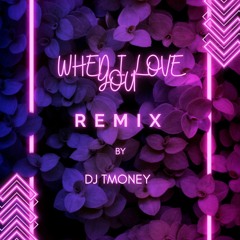 Fantasia- When I "Love" You (Remix) by DJ TMONEY
