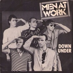 Down Under 2024 Men at work