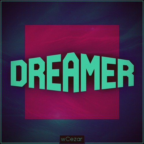 Dreamer