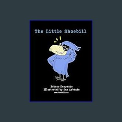 ??pdf^^ ✨ The Little Shoebill (<E.B.O.O.K. DOWNLOAD^>