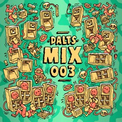 MIX 003 - Dalts