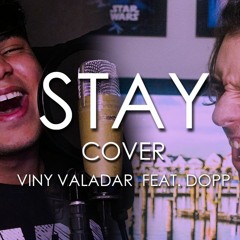 Stay - THE KID LAROI e Justin Bieber - COVER Viny Valadar feat. DOPP