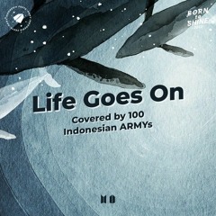 BTS 'Life Goes On' — Cover by 100 Indonesian ARMYs
