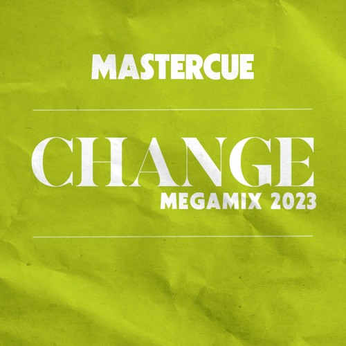 Change Megamix 2023